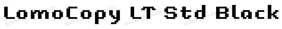 LomoCopy LT Std Black字体转换